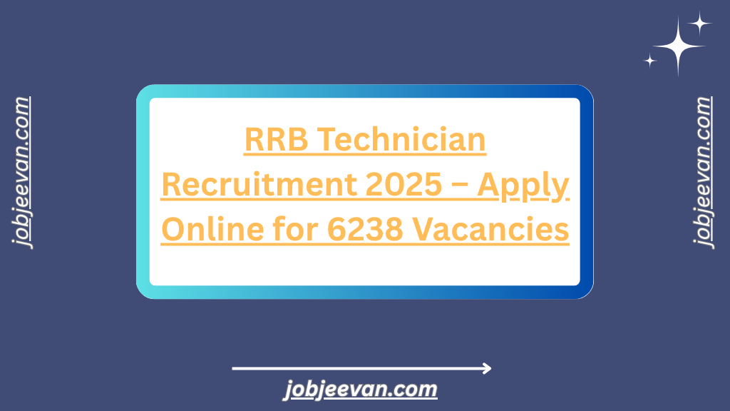 RRB Technician Recruitment 2025